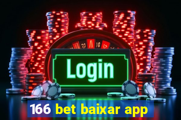 166 bet baixar app